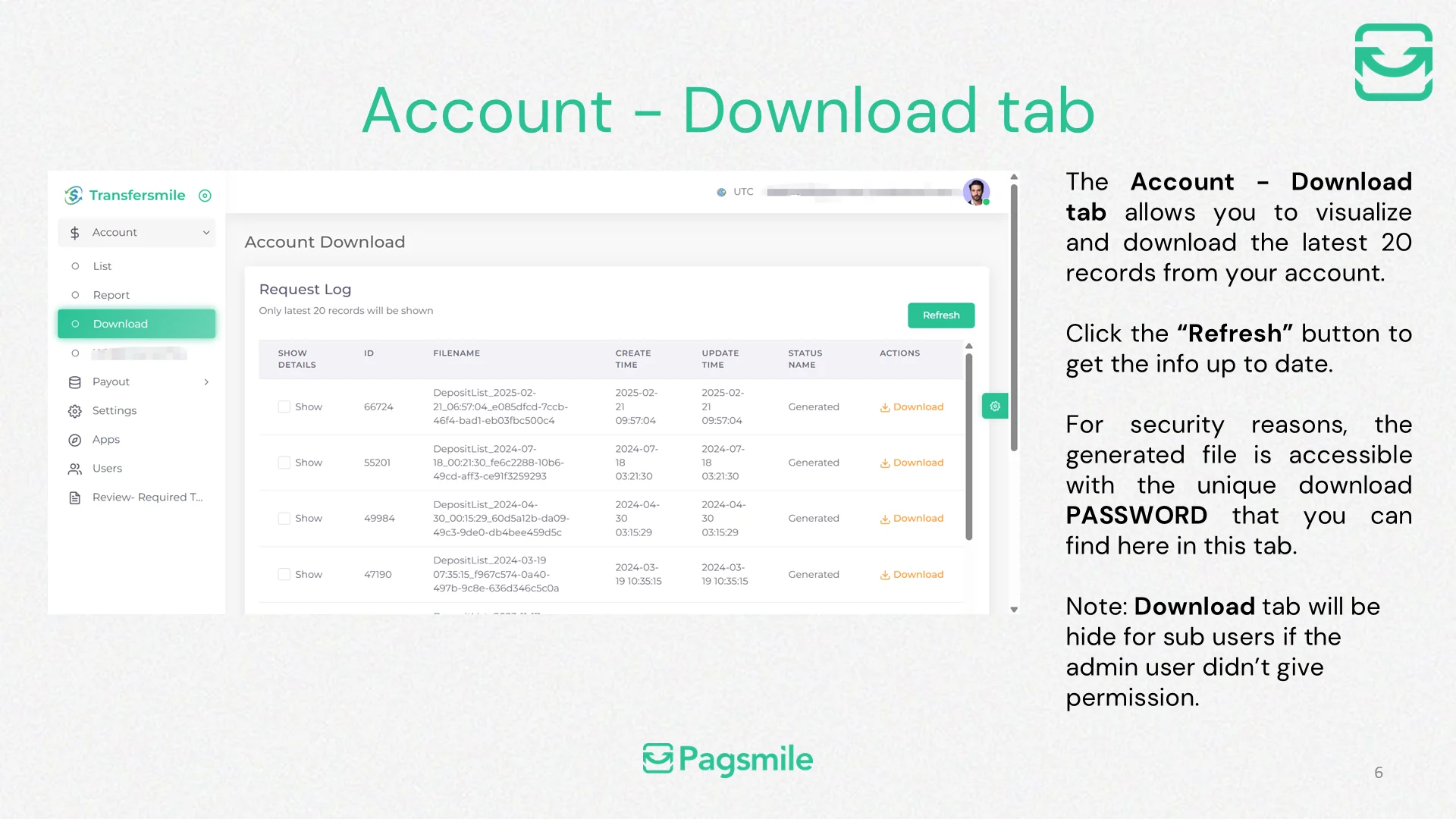 Where can I find files generated for download? — image 1 of 1